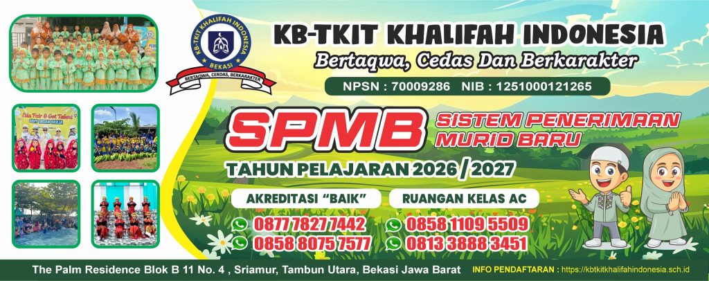 SPMB TKIT Khalifah Indonesia